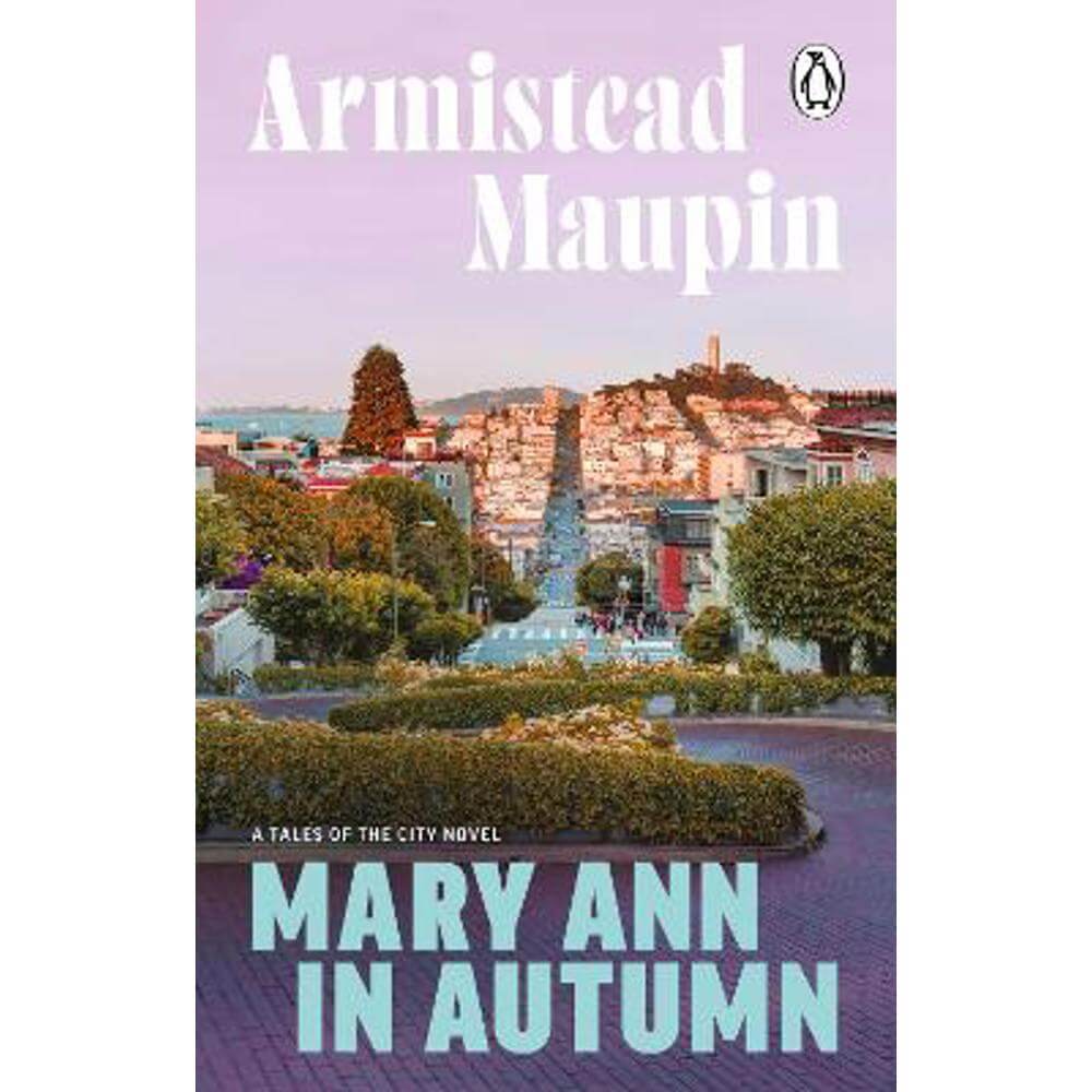 Mary Ann in Autumn: Tales of the City 8 (Paperback) - Armistead Maupin